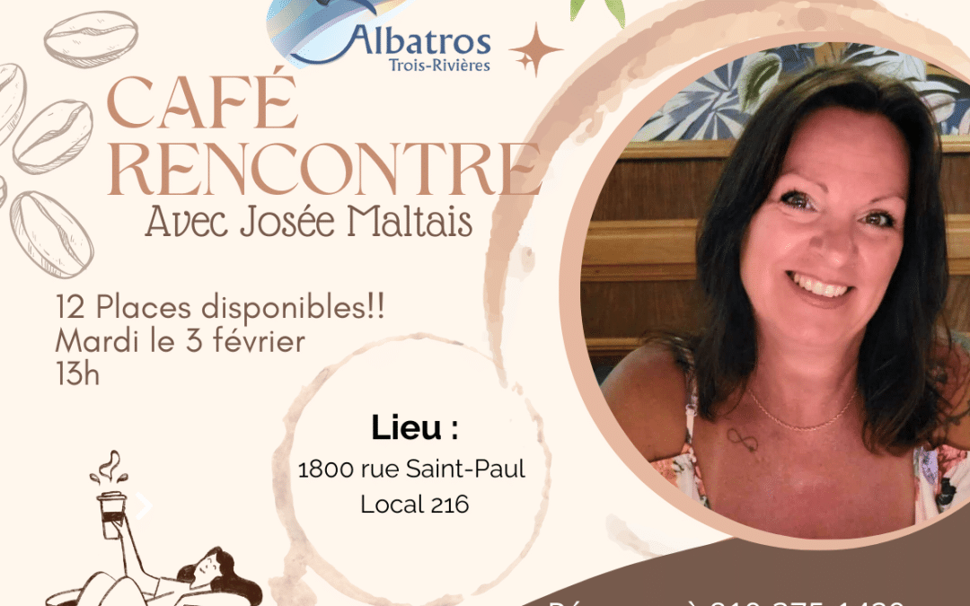 Café rencontre avec Josée Maltais