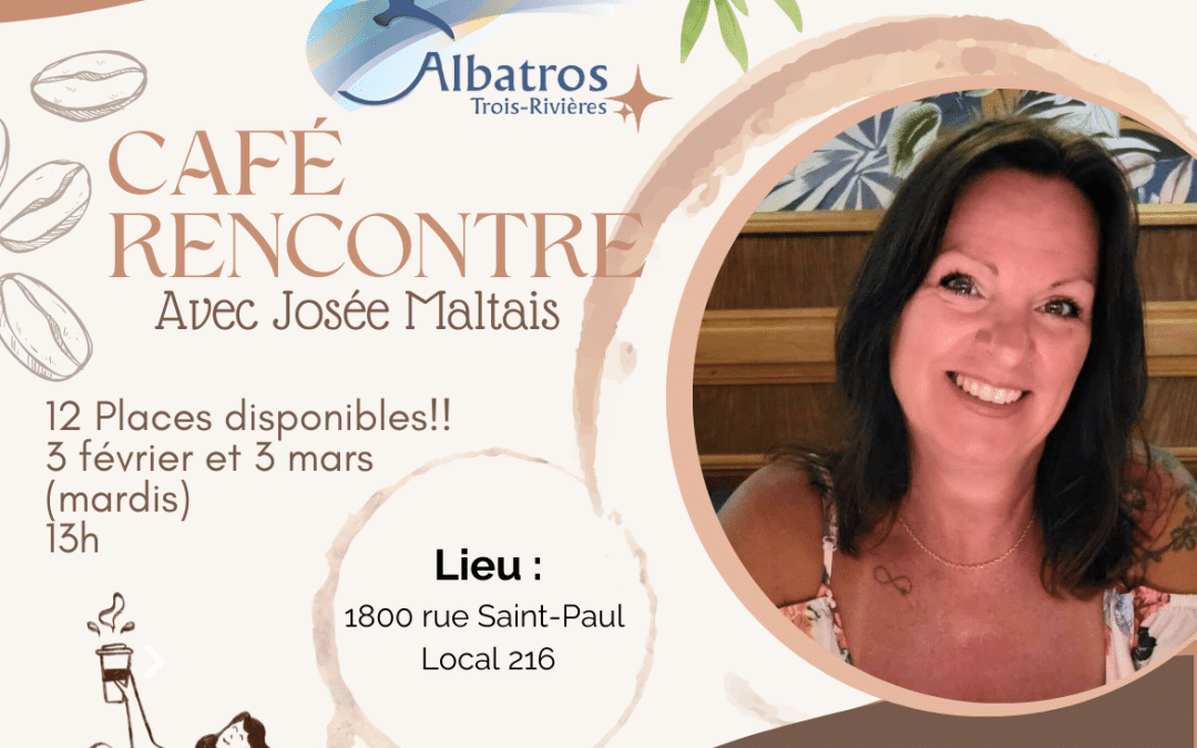 Café rencontre avec Josée Maltais